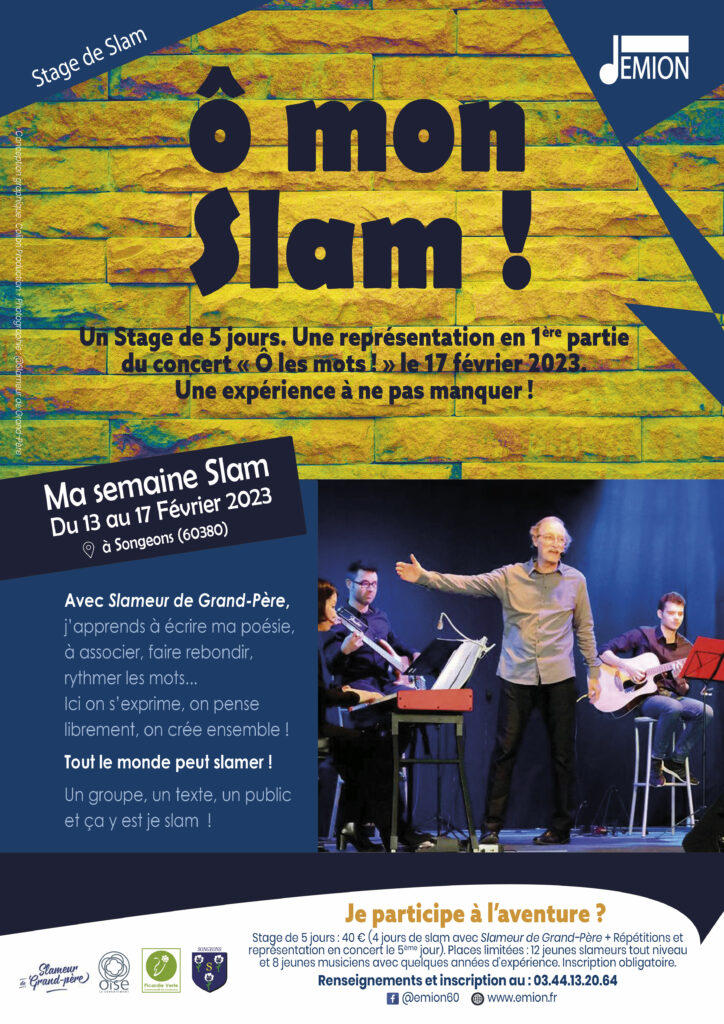 Lire la suite à propos de l’article Ô mon Slam ! – Stage de slam ouvert aux collégiens – 5 jours